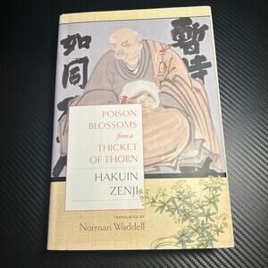 Poison Blossoms from a Thicket of Thorn